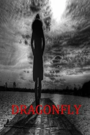 Постер к фильму Dragonfly (2015)