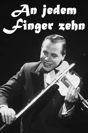 Постер к фильму An jedem Finger zehn (1954)