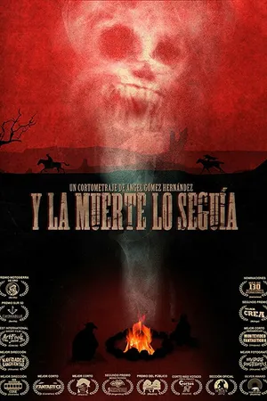 Постер к фильму Y la muerte lo seguía (2012)
