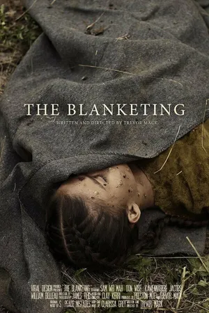 Постер к фильму The Blanketing (2013)
