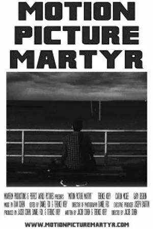Постер к фильму Motion Picture Martyr (2014)