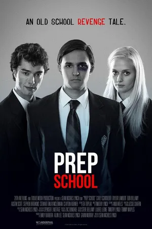 Постер к фильму Prep School (2015)