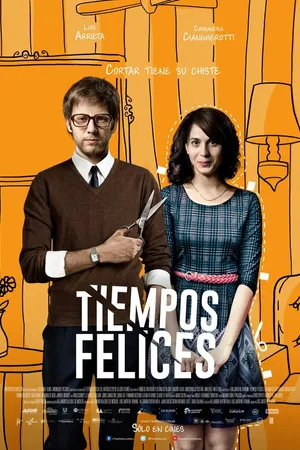 Постер к фильму Счастливые времена (2014)
