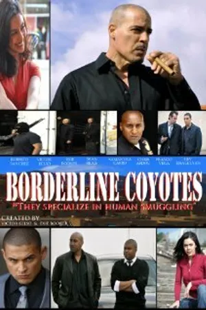 Постер к сериалу Borderline Coyotes (2012)