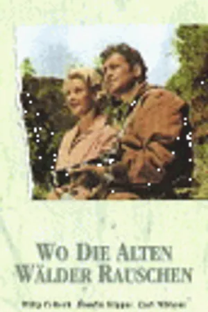Постер к фильму Wo die alten Wälder rauschen (1956)