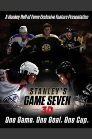 Постер к фильму Stanley's Game Seven 3D (2012)