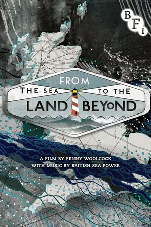 Постер к фильму From the Sea to the Land Beyond (2012)
