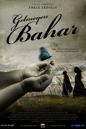 Постер к фильму Gelmeyen Bahar (2013)