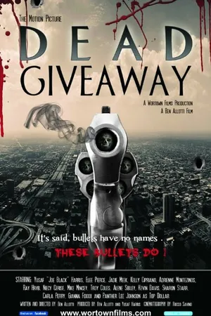Постер к фильму Dead Giveaway: The Motion Picture (2017)