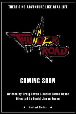 Постер к фильму Thunder Road (-)