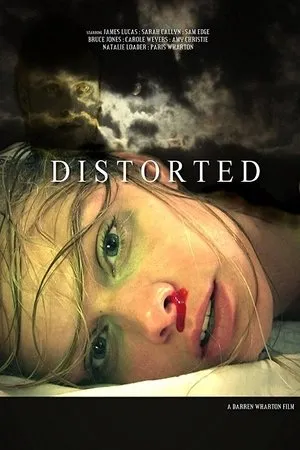 Постер к фильму Distorted (2015)