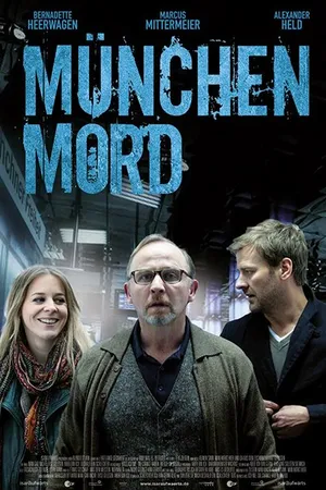 Постер к фильму Мюнхенское убийство (2013)