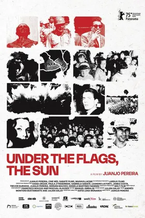Постер к фильму Under the Flags, the Sun (2025)