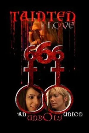 Постер к фильму Tainted Love (2014)