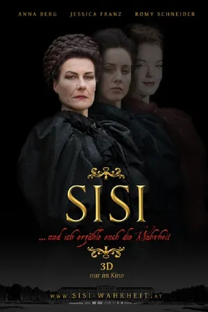 Постер к фильму Sisi ... und ich erzähle euch die Wahrheit (2012)