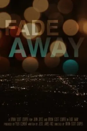 Постер к фильму Fade Away (2012)