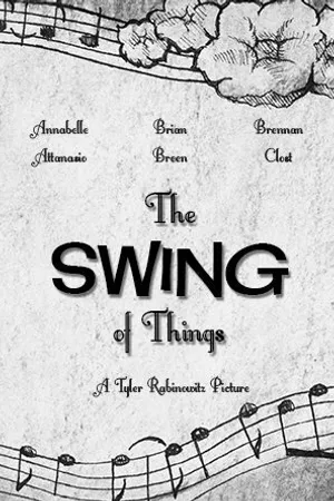 Постер к фильму The Swing of Things (2013)
