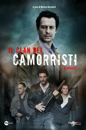 Постер к сериалу Клан каморристов (2013)