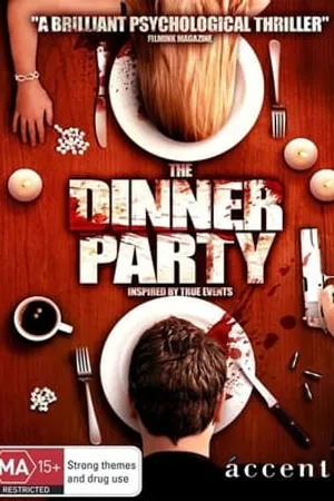Постер к фильму The Dinner Party (2009)