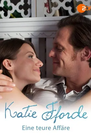 Постер к фильму Katie Fforde - Eine teure Affäre (2013)