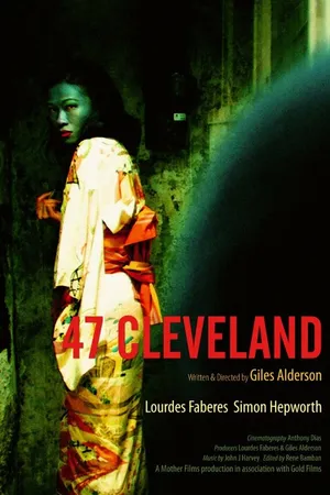 Постер к фильму 47 Cleveland (2013)