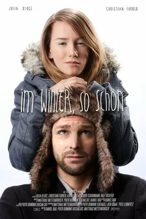 Постер к фильму Зимой, так прекрасно (2015)