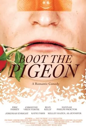 Постер к фильму Boot the Pigeon (2016)