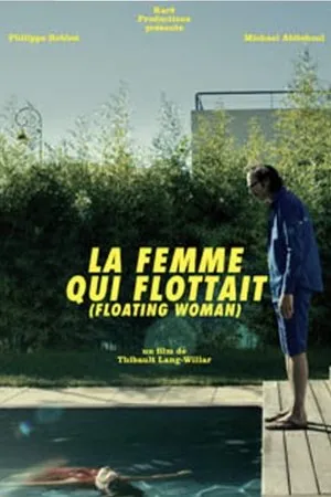 Постер к фильму La femme qui flottait (2013)