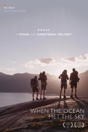 Постер к фильму When the Ocean Met the Sky (2014)