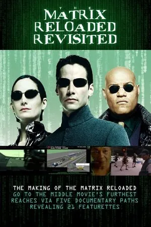 Постер к фильму The Matrix Reloaded Revisited (2004)