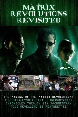 Постер к фильму The Matrix Revolutions Revisited (2004)