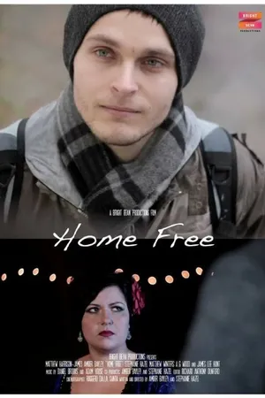 Постер к фильму Home Free (2013)