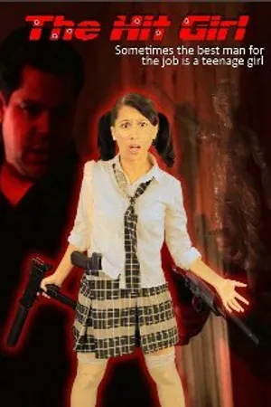Постер к фильму The Hit Girl (2013)