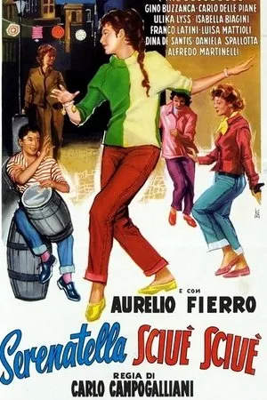 Постер к фильму Serenatella sciuè sciuè (1958)