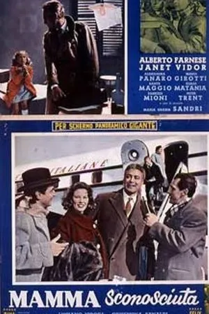 Постер к фильму Mamma sconosciuta (1956)