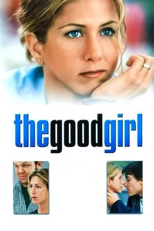 Постер к фильму The Good Girl (2004)