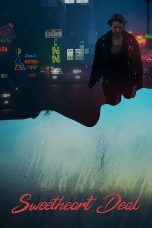 Постер к фильму Sweetheart Deal (2022)