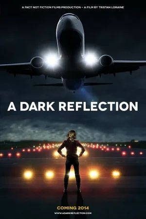 Постер к фильму A Dark Reflection (2015)