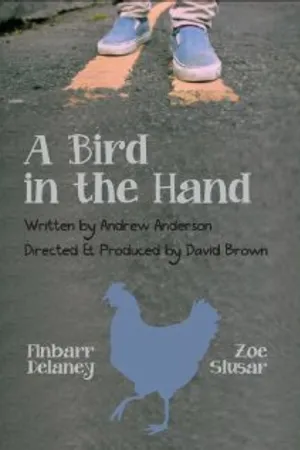 Постер к фильму A Bird in the Hand (2012)