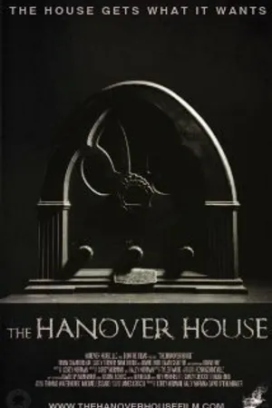Постер к фильму The Hanover House (2014)