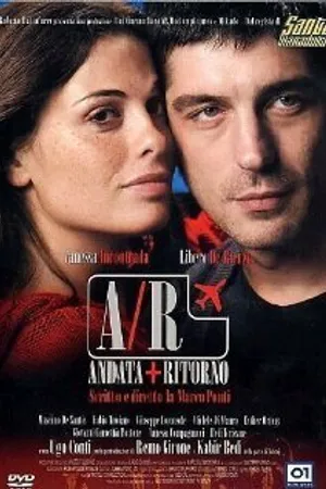 Постер к фильму Дорога туда и обратно (2004)