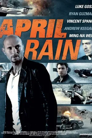 Постер к фильму Апрельский дождь (2014)