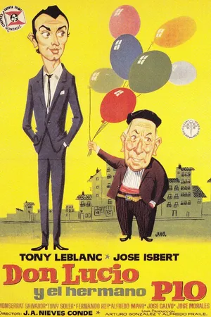 Постер к фильму Don Lucio y el hermano Pío (1960)