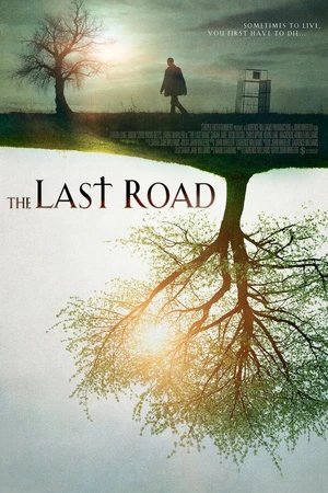 Постер к фильму The Last Road (2012)