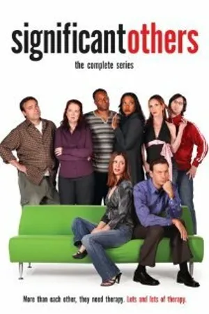 Постер к сериалу Significant Others (2004)