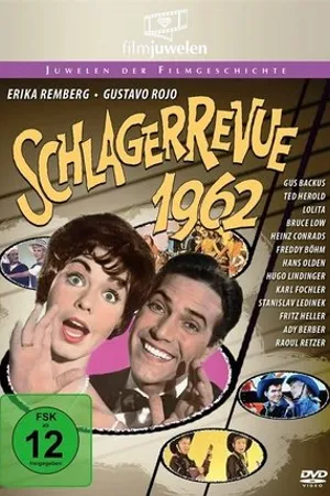 Постер к фильму Schlagerrevue 1962 (1961)