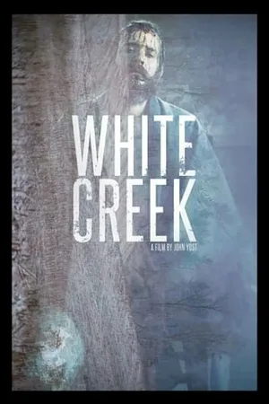 Постер к фильму White Creek (2014)