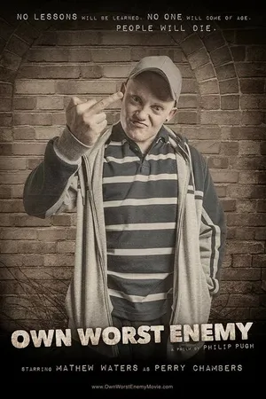 Постер к фильму Own Worst Enemy (-)
