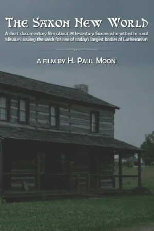 Постер к фильму The Saxon New World (2012)