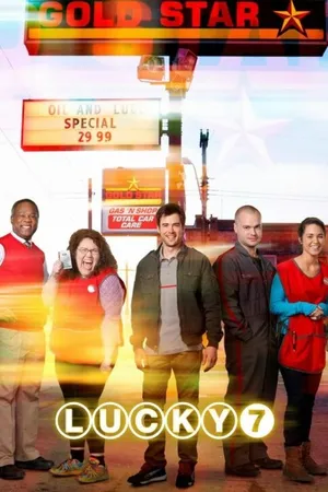 Постер к сериалу Счастливая семерка (2013 - 2014)